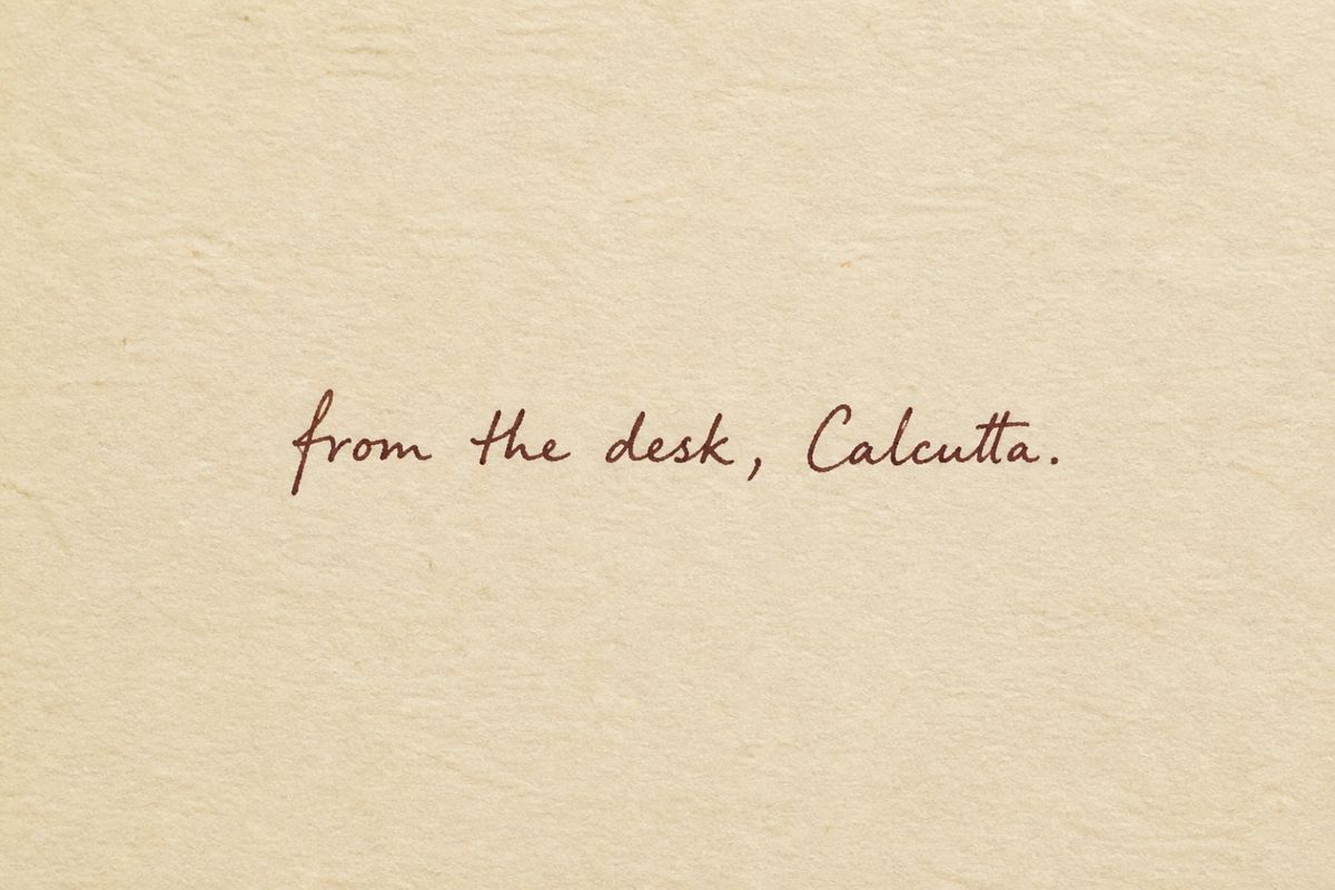 Handwritten: from the desk, Calcutta.